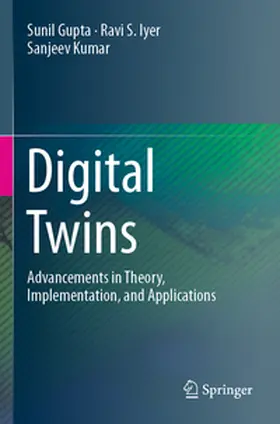 Gupta / Iyer / Kumar |  Digital Twins | Buch |  Sack Fachmedien