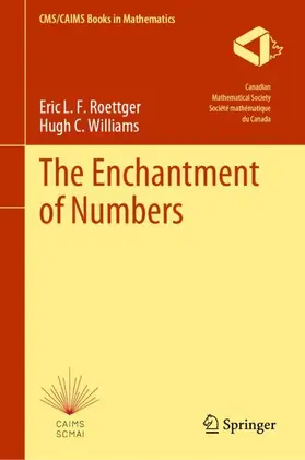 Williams / Roettger |  The Enchantment of Numbers | Buch |  Sack Fachmedien