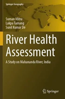 Mitra / Tamang / Kumar De |  River Health Assessment | Buch |  Sack Fachmedien