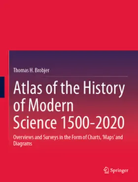 Brobjer |  Atlas of the History of Modern Science 1500-2020 | eBook | Sack Fachmedien