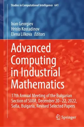 Georgiev / Lilkova / Kostadinov |  Advanced Computing in Industrial Mathematics | Buch |  Sack Fachmedien