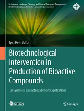Devi |  Biotechnological Intervention in Production of Bioactive Compounds | Buch |  Sack Fachmedien