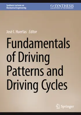 Huertas |  Fundamentals of Driving Patterns and Driving Cycles | Buch |  Sack Fachmedien