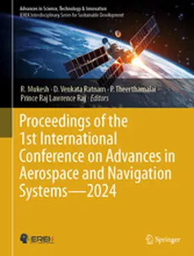 Mukesh / Venkata Ratnam / Theerthamalai |  Proceedings of the 1st International Conference on Advances in Aerospace and Navigation Systems - 2024 | eBook | Sack Fachmedien