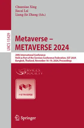 Xing / Lai / Zhang |  Metaverse – METAVERSE 2024 | eBook | Sack Fachmedien