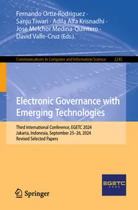 Ortiz-Rodriguez / Tiwari / Krisnadhi |  Electronic Governance with Emerging Technologies | eBook | Sack Fachmedien