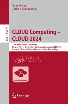 Zhang / Wang |  CLOUD Computing - CLOUD 2024 | Buch |  Sack Fachmedien