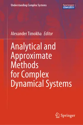 Timokha | Analytical and Approximate Methods for Complex Dynamical Systems | E-Book | sack.de