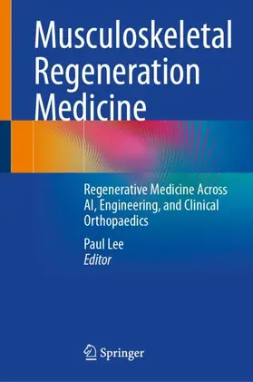 Lee |  Musculoskeletal Regeneration Medicine | Buch |  Sack Fachmedien