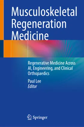 Lee |  Musculoskeletal Regeneration Medicine | eBook | Sack Fachmedien