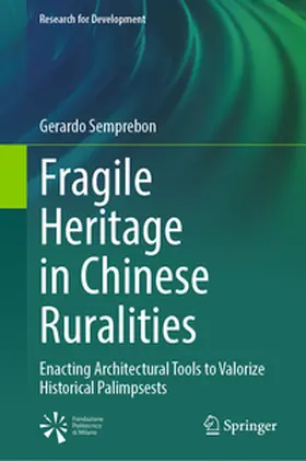 Semprebon |  Fragile Heritage in Chinese Ruralities | eBook | Sack Fachmedien