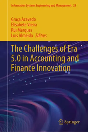 Azevedo / Vieira / Marques |  The Challenges of Era 5.0 in Accounting and Finance Innovation | eBook | Sack Fachmedien