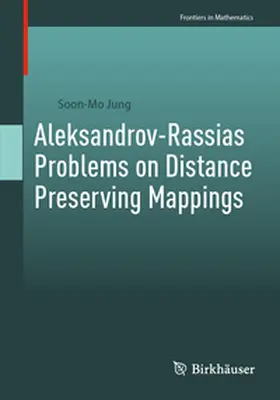 Jung |  Aleksandrov-Rassias Problems on Distance Preserving Mappings | eBook | Sack Fachmedien