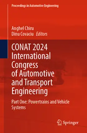 Chiru / Covaciu |  CONAT 2024 International Congress of Automotive and Transport Engineering | eBook | Sack Fachmedien