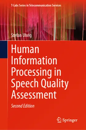 Uhrig | Human Information Processing in Speech Quality Assessment | E-Book | sack.de