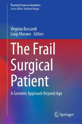 Marano / Boccardi |  The Frail Surgical Patient | Buch |  Sack Fachmedien