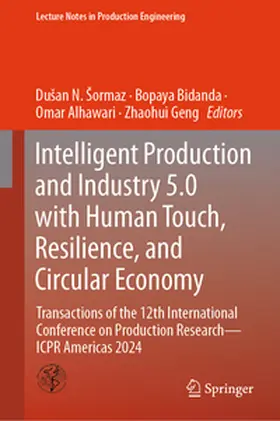 Šormaz / Sormaz / Bidanda |  Intelligent Production and Industry 5.0 with Human Touch, Resilience, and Circular Economy | eBook | Sack Fachmedien