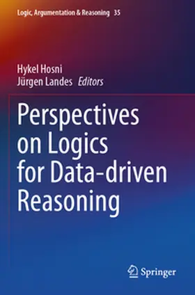Hosni / Landes |  Perspectives on Logics for Data-driven Reasoning | Buch |  Sack Fachmedien