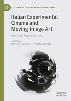 Catanese / Malvezzi | Italian Experimental Cinema and Moving-Image Art | E-Book | sack.de