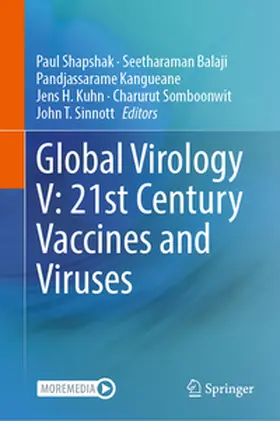 Shapshak / Balaji / Kangueane |  Global Virology V: 21st Century Vaccines and Viruses | eBook | Sack Fachmedien