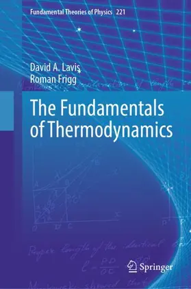 Lavis / Frigg |  The Fundamentals of Thermodynamics | Buch |  Sack Fachmedien