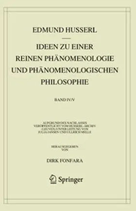 Husserl / Fonfara |  Ideen zu einer reinen Phänomenologie und phänomenologischen Philosophie. Zweites Buch: Phänomenologische Untersuchungen zur Konstitution und Wissenschaftstheorie sowie das Nachwort zu meinen Ideen | eBook | Sack Fachmedien