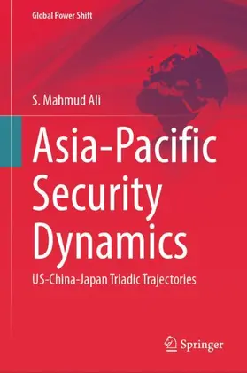 Ali |  Asia-Pacific Security Dynamics | Buch |  Sack Fachmedien