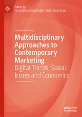 Konyalioglu / Konyalioglu / Esen |  Multidisciplinary Approaches to Contemporary Marketing | eBook | Sack Fachmedien