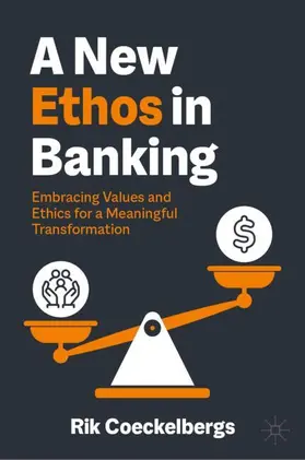 Coeckelbergs |  A New Ethos in Banking | Buch |  Sack Fachmedien