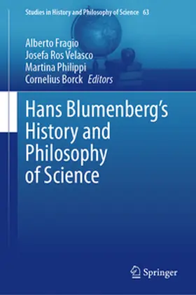 Fragio / Ros Velasco / Philippi |  Hans Blumenberg's History and Philosophy of Science | eBook | Sack Fachmedien