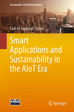 Al-Turjman | Smart Applications and Sustainability in the AIoT Era | E-Book | sack.de