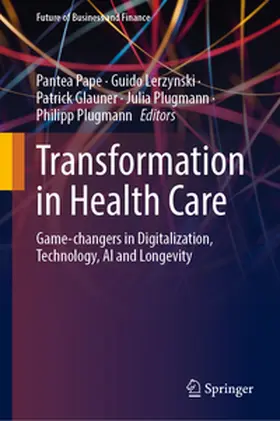 Pape / Lerzynski / Glauner |  Transformation in Health Care | eBook | Sack Fachmedien