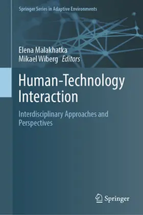 Wiberg / Malakhatka |  Human-Technology Interaction | Buch |  Sack Fachmedien