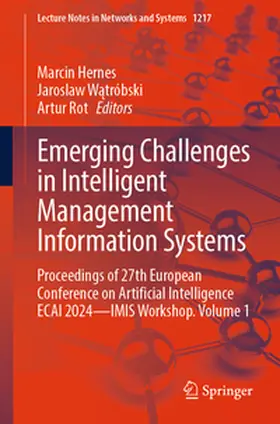 Hernes / Watróbski / Watróbski |  Emerging Challenges in Intelligent Management Information Systems | eBook | Sack Fachmedien