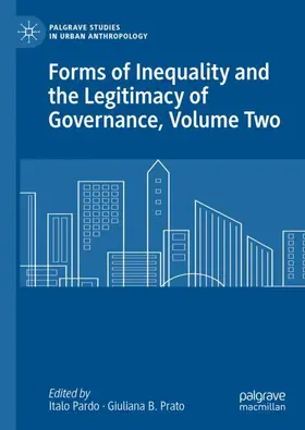 Prato / Pardo |  Forms of Inequality and the Legitimacy of Governance, Volume Two | Buch |  Sack Fachmedien