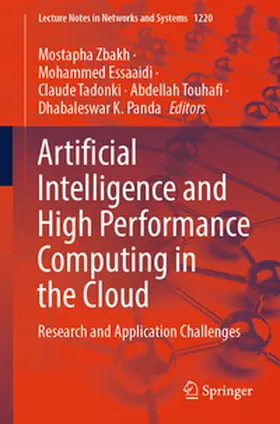 Zbakh / Essaaidi / Tadonki | Artificial Intelligence and High Performance Computing in the Cloud | E-Book | sack.de