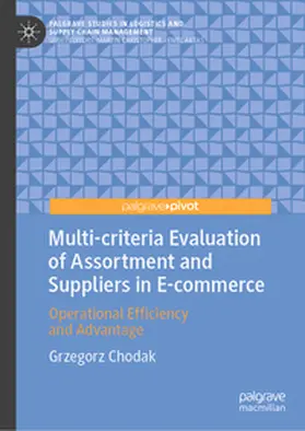 Chodak |  Multi-criteria Evaluation of Assortment and Suppliers in E-commerce | eBook | Sack Fachmedien