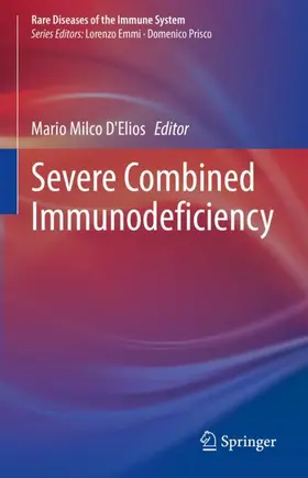 D'Elios |  Severe Combined Immunodeficiency | Buch |  Sack Fachmedien