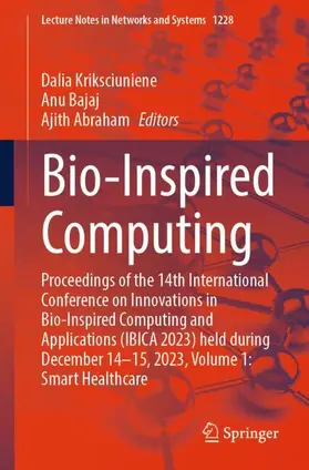 Kriksciuniene / Abraham / Bajaj |  Bio-Inspired Computing | Buch |  Sack Fachmedien