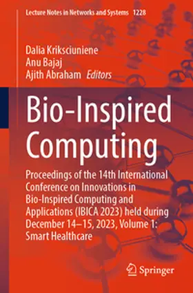 Kriksciuniene / Bajaj / Abraham | Bio-Inspired Computing | E-Book | sack.de