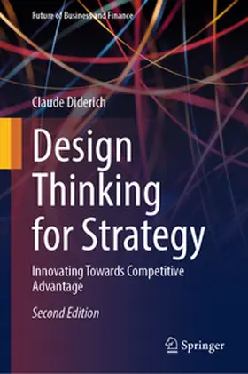 Diderich |  Design Thinking for Strategy | Buch |  Sack Fachmedien