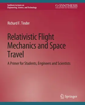 Tinder |  Relativistic Flight Mechanics and Space Travel | Buch |  Sack Fachmedien