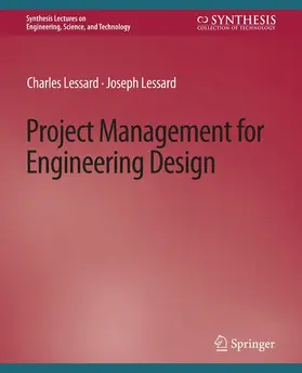 Lessard |  Project Management for Engineering Design | Buch |  Sack Fachmedien