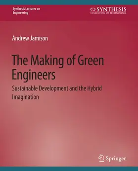 Jamison | The Making of Green Engineers | Buch | 978-3-031-79353-0 | sack.de