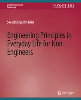 Benjamin Niku | Engineering Principles in Everyday Life for Non-Engineers | E-Book | sack.de