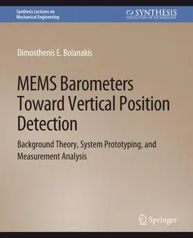 Bolanakis |  MEMS Barometers Toward Vertical Position Detection | Buch |  Sack Fachmedien