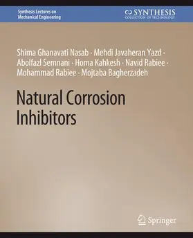 Nasab / Yazd / Semnani |  Natural Corrosion Inhibitors | Buch |  Sack Fachmedien