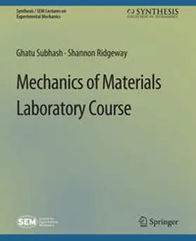 Subhash / Ridgeway |  Mechanics of Materials Laboratory Course | eBook | Sack Fachmedien