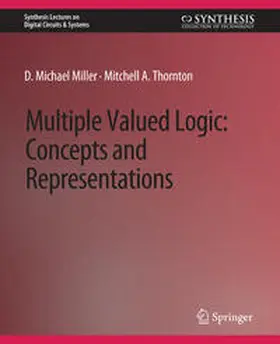 Miller / Thornton |  Multiple-Valued Logic | eBook | Sack Fachmedien