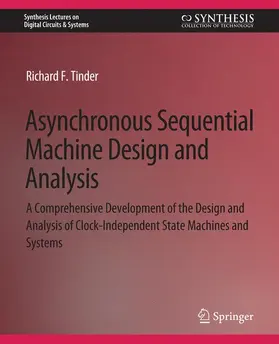 Tinder | Asynchronous Sequential Machine Design and Analysis | Buch | 978-3-031-79787-3 | sack.de